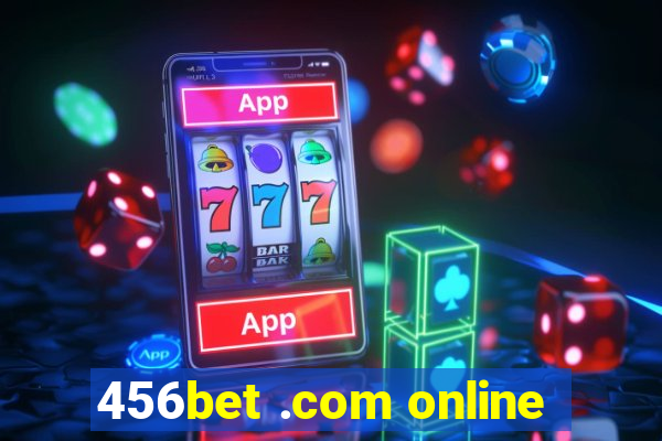 456bet .com online